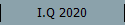 I.Q 2020